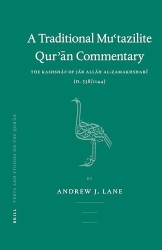 A traditional Muʻtazilite Qurʼan commentary Cover