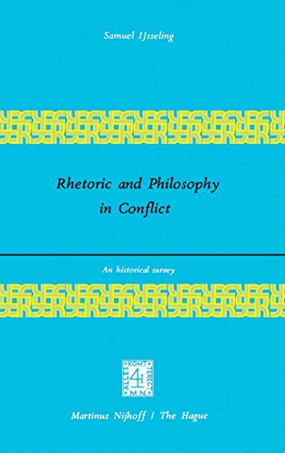 Rhetoric and philosophy in conflict Cover