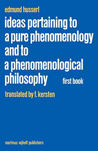 Ideas pertaining to a pure phenomenology and to a phenomenological philosophy Cover