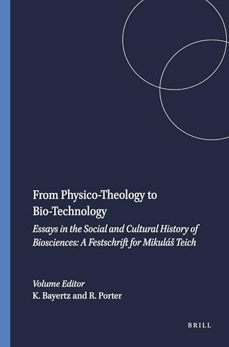 From Physico-theology To Bio-technology: Cover