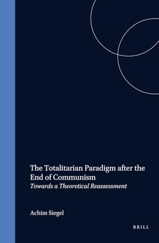 The totalitarian paradigm after the end of Communism Cover