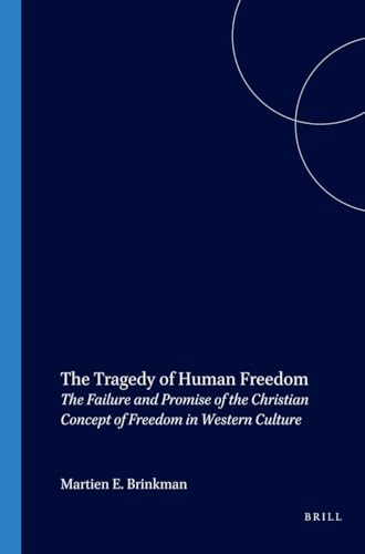 The Tragedy of Human Freedom Cover