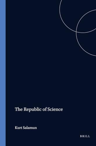 The Republic of Science: the Emergence of Popper's Social View of Science (Series in the Philosophy of Karl R.: Popper and Critical Rationalism) Cover
