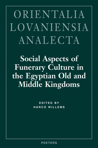 Social Aspects of Funerary Culture in the Egy[p]tian Old and Middle Kingdoms Cover