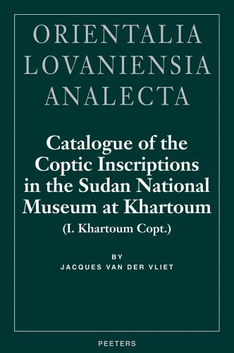 Catalogue of the Coptic Inscriptions in the Sudan National Museum at Khartoum (I. Khartoum Copt.) (Orientalia Lovaniensia Analecta, 121) (Orientalia Lovaniensia Analecta, 121) Cover