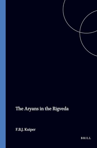 The Aryans in the Rigveda (Leiden Studies in Indo-European) (Leiden Studies in Indo-European) Cover