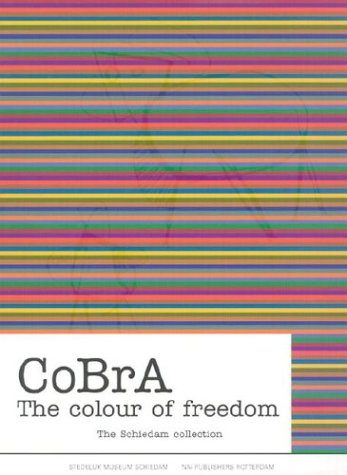 CoBrA, the colour of freedom Cover