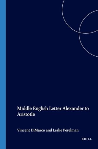The middle English letter of Alexander to Aristotle Cover