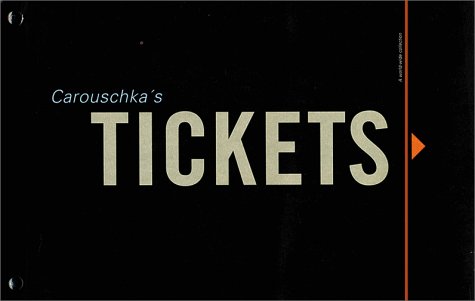 Carouschka's Tickets Cover