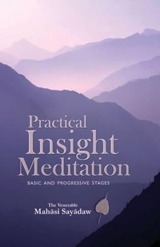 PRACTICAL INSIGHT MEDITATIONS Basic and Progressive Stages Cover