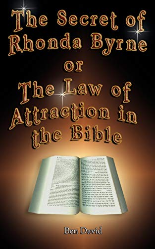 The Secret of Rhonda Byrne or The Law of Attraction in the Bible Cover