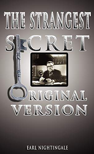 Earl Nightingale's The Strangest Secret Cover