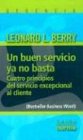 Un Buen Servicio Ya No Basta Cover