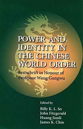 Power and identity in the Chinese world order Cover