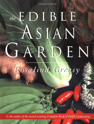 The Edible Asian Garden (The Edible Garden Series) Cover
