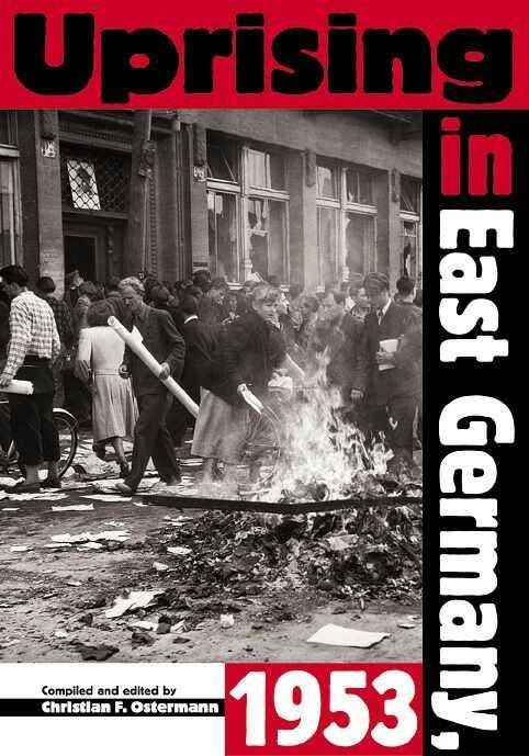 Uprising in East Germany, 1953 Cover