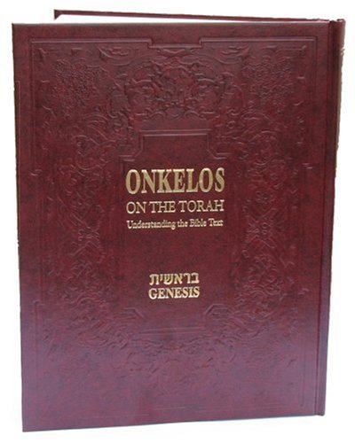 Onkelos on the Torah: Understanding the Bible Text Cover