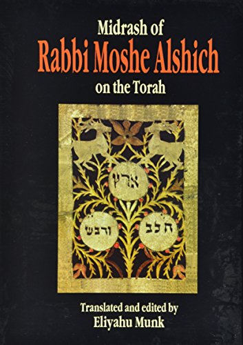 Midrash of Rabbi Moshe Alshich on the Torah (Classic Torah Commentaries) Cover