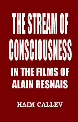 The stream of consciousness in the films of Alain Resnais Cover