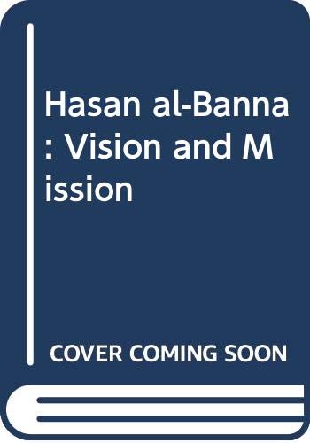 Hasan al-Banna Vision and Mission Cover