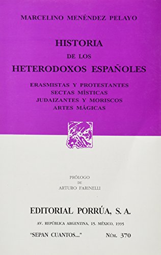 Historia de los heterodoxos españoles Cover