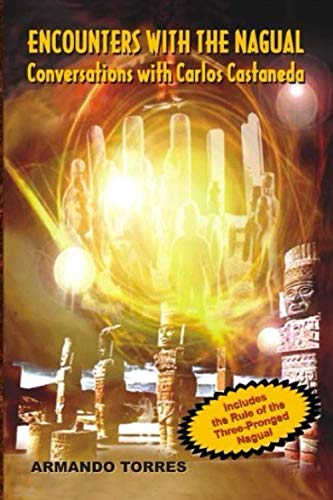 Encounters With The Nagual Conversations With Carlos Castaneda Cover