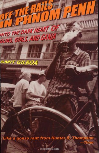 Off the rails in Phnom Penh Cover