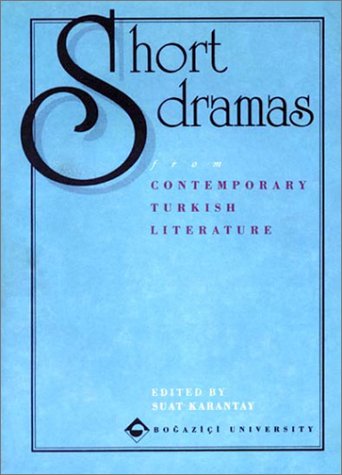 Short dramas from contemporary Turkish literature Cover