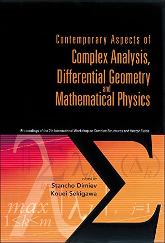 Contemporary Aspects of Complex Analysis, Differential Geometry And Mathematical Physics Cover