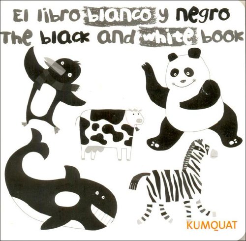 Libro Blanco y Negro, El - The Black and White Bbok Cover