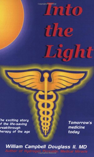 Into the Light - Tomorrow's Medicine Today! Cover