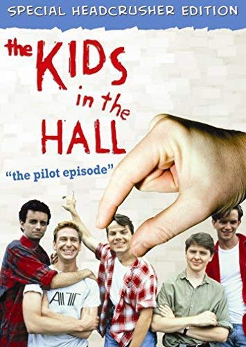 "The Kids in the Hall" Pilot Poster